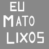 Eu Mato Lixos