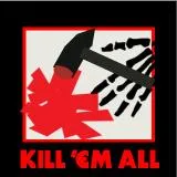 Metallica Kill Em All