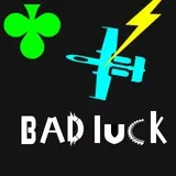 Bad Luck