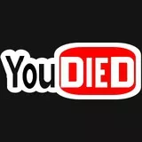 you died
