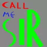 Call Me SIR