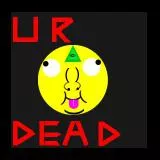 U R DEAD