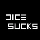 Dice sucks