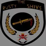 The Rusty Shivs